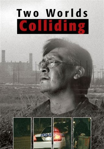 Two Worlds Colliding (2004)