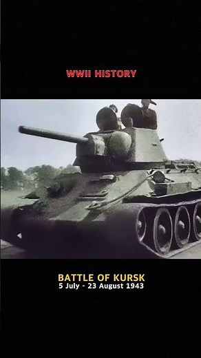 Battle of Kursk, the Largest Tank Battle between Germany and the Soviet Union, World War II #ww2