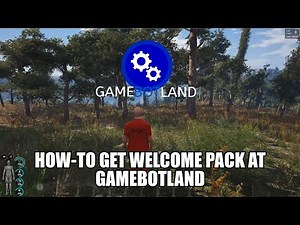 How-to get welcome pack at GAMEBOTLAND