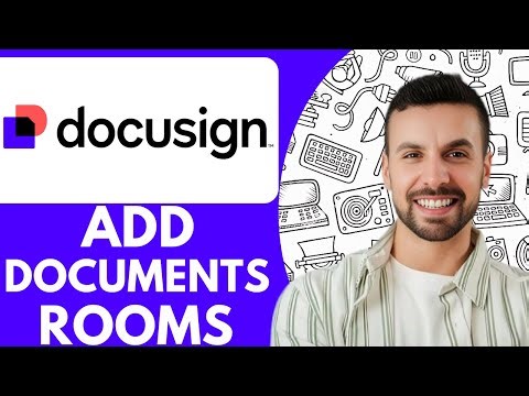 How To Add Documents In Docusign Rooms - 2025 (NEW METHOD)