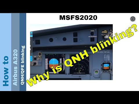 Flight Simulator 2020 - How to - Airbus A320 - QNH/QFE blinking