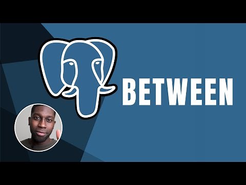 PostgreSQL: Between | Course | 2019