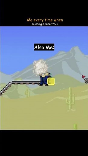 Every Time I Try To Build A Track In Terraria!