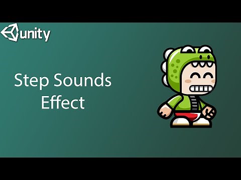 How To Add Step Sounds Effect To Unity 2D
