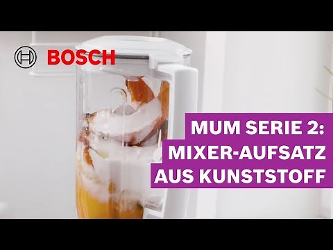 Schnelles & einfaches Mixen mit dem Mixeraufsatz aus Kunststoff für die MUM Serie 2 | Bosch MUM