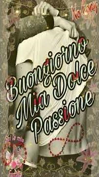 Buongiorno Amore Mio! Le frasi più belle e più dolci