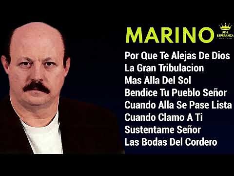 Marino Éxitos Cristianos🕊️ - Música Cristiana Stanislao Marino - Adoración y Alabanza Marino🙌🙏