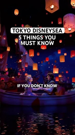 5 things You MUST know before visiting Tokyo DisneySea