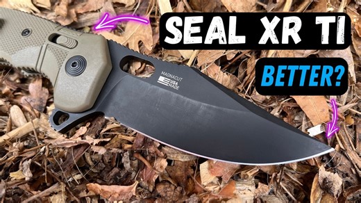 SOG SEAL XR Ti review: MagnaCut plus titanium tested