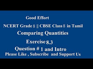 NCERT Grade 8 || CBSE Class 8 - Comparing Quantities Exercise 8.3 Question # 1 in Tamil