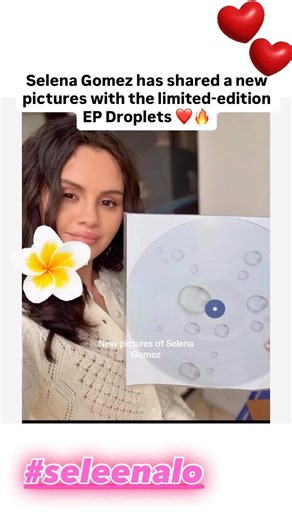 Selena Gomez has shared a new pictures with the limited-edition EP Droplets ❤️🔥 #selenagomez