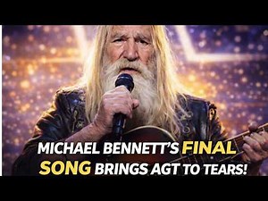 Michael Bennett’s “When the Curtain Falls” | 80-Year-Old Rocker’s Final Farewell Brings AGT to Tears