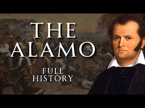 The Battle of the Alamo | Full History | Human Voiced, No Ads