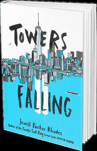Towers Falling | Children's Fiction by Jewell Parker Rhodes