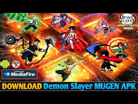 DOWNLOAD‼️ Demon Slayer MUGEN V1 Android OFFLINE 🔥 Best Anime Fighting Game 2026