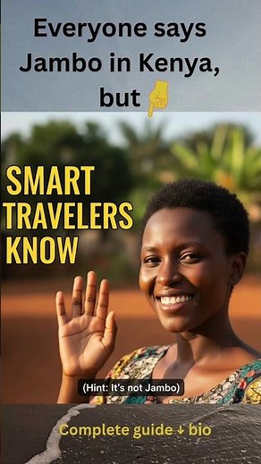 How to Greet in Kenya- REAL Swahili Phrases Locals Use (Not Jambo!)