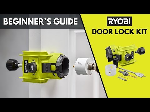RYOBI Wood/Metal Door Lock Installation Assembly & Use Guide