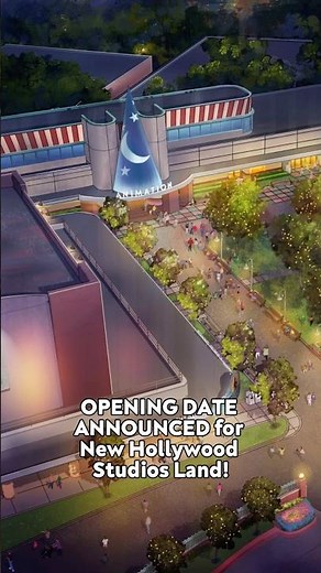 OPENING DATE ANNOUNCED for New Hollywood Studios Land!