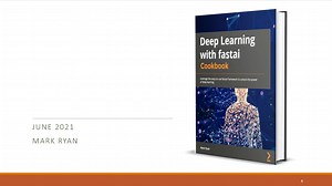 Watch Description of Deep Learning with fastai Cookbook on Amazon Live