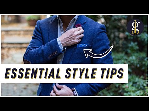 12 Essential Style Tips for Guys (How to Dress Well) | Men's Fashion Advice