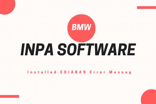 BMW INPA Software Installed EDIABAS Error Messag