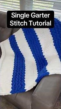 Single garter stitch tutorial! #handmadeblankettutorial #chunkyknitblanket #chunkyknit