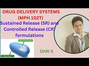 Sustained Release (SR) and Controlled Release (CR) formulations