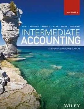 Intermediate Accounting, Volume 1, 11th Canadian Edition