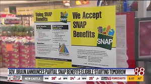 Gov. Braun announces partial SNAP benefits eligible starting tomorrow
