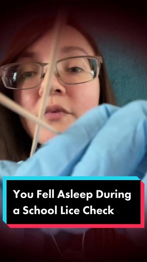 Falling Asleep During School Lice Check ASMR