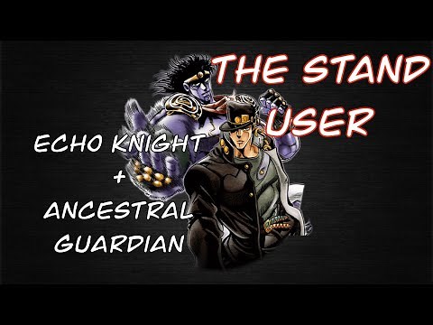 The Echo Knight Optimized (Stand User: JoJo’s Bizarre Adventure): D&D 5e Character Build