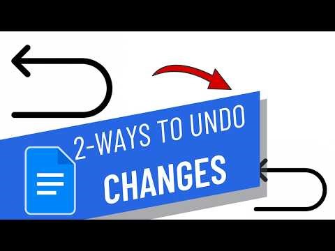 2 easy ways to undo changes in Google Docs