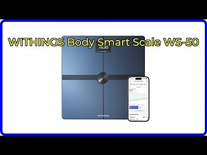 REVIEW: WITHINGS Body Smart Scale WS-50. First Look.