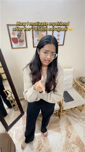 POV : You Motivate Your Friend After Multiple Serupadis 🤝🤣|| #sneholic #shorts #funny #relatable