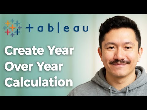 How To Create A Year Over Year Calculation In Tableau [2025 Guide]