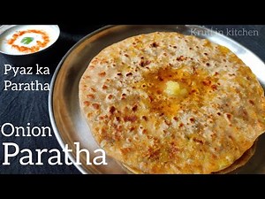 Pyaz Ka Paratha Recipe | Rajastani Style Onion Paratha Recipe | Onion Masala Stuffed Paratha