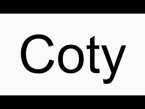 How to pronounce Coty