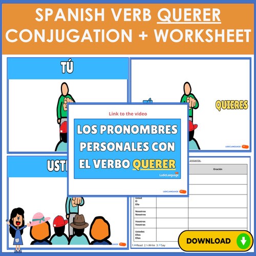 Spanish Verb "Querer" Conjugation Video   Worksheet