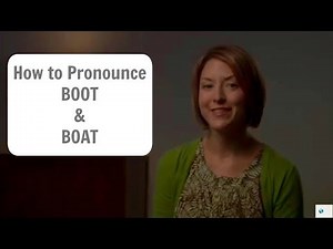 How to say BOOT 👢& BOAT ⛵️ - American English Pronunciation Lesson #learnenglish