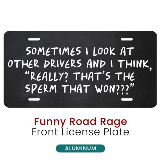 Offensive Funny Front License Plate, Meme Humor Car Decor, Rude Road Rage Novelty Gag Gift, Weird Bad Driver Joke Vanity Tag - Etsy