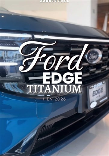 ✨ Lanzamiento Ford Edge 2026 ✨ Conoce la Ford Edge Titanium 2026, la versión más equipada, ahora en el espectacular color Azul Capri 🔵 Diseño imponente, tecnología avanzada y el confort premium que distingue a Ford. Una SUV pensada para quienes buscan estilo, seguridad y desempeño en cada trayecto. Si estás considerando una Ford Edge 2026, yo te asesoro de principio a fin: ✔ Disponibilidad ✔ Planes de compra ✔ Crédito o contado ✔ Proceso de entrega 📍 Ford GEMA Veracruz 📲 Valeria Sánchez – Ase
