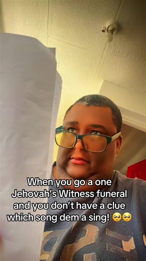 Jehovah’s Witness funeral songs: “The way I feel”