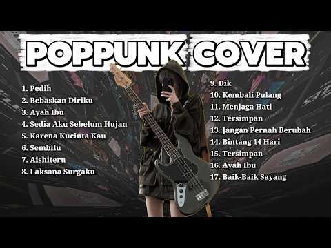 Pop Punk Indonesia Full Album 2026 🔥 Lagu Galau Nonstop Cover Terbaik