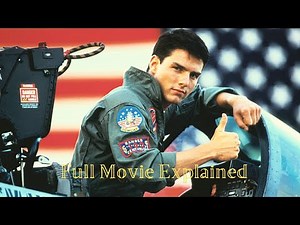 Top Gun (1986) Movie Explained | Top Gun (1986) Recap | Films Recap