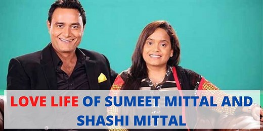 Sumeet Mittal & Shashi Mittal Love Story: The Couple behind India's TV Shows | JodiStory
