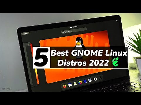Top 5 AMAZING Best Linux Distros 2022 [ GNOME EDITION ]