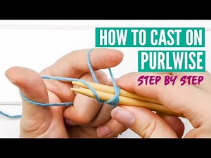 How to knit the longtail purl cast on - Step by Step