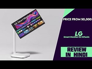 LG 32U889SA 31.5-inch 4K UHD IPS Touchscreen Smart Monitor Launched - Explained All Spec, Features