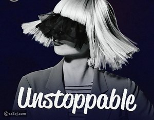 كلمات أغنية Unstoppable بالعربي والإنجليزي مكتوبة