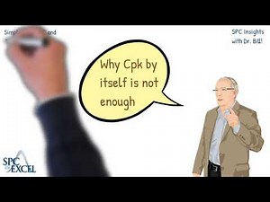 Why Cpk by itself is not enough